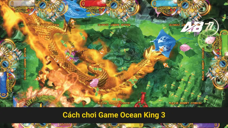 Tham Gia Game Ocean King 3 Ab77 Để Chiến Thắng Lớn 3 Cách chơi Game Ocean King 3