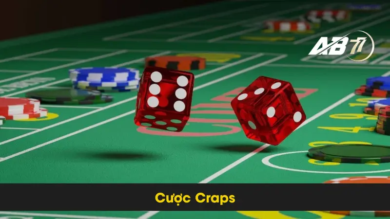 Hướng Dẫn Đặt Cược Craps AB77 Cho Người Mới Chơi