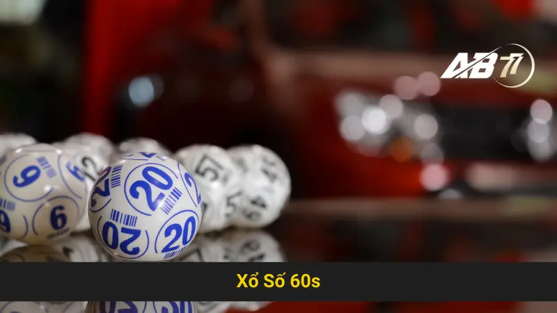 Khám Phá Các Chiến Thuật Hay Chơi Xổ Số 60s AB77 Chuẩn 6 Khám Phá Các Chiến Thuật Hay Chơi Xổ Số 60s AB77 Chuẩn